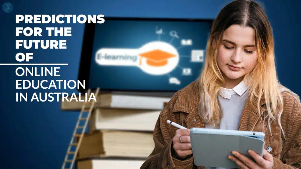Future Of Online Education In Australia