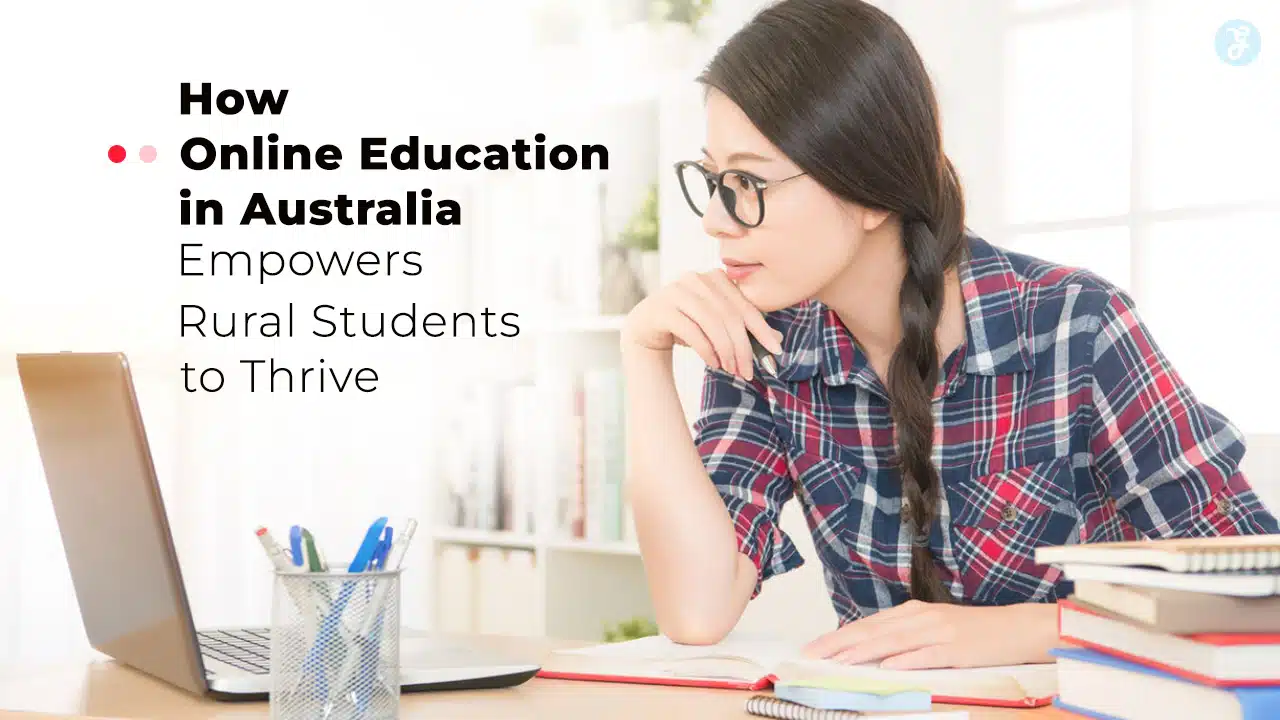 Online Education for Rural Students in Australia