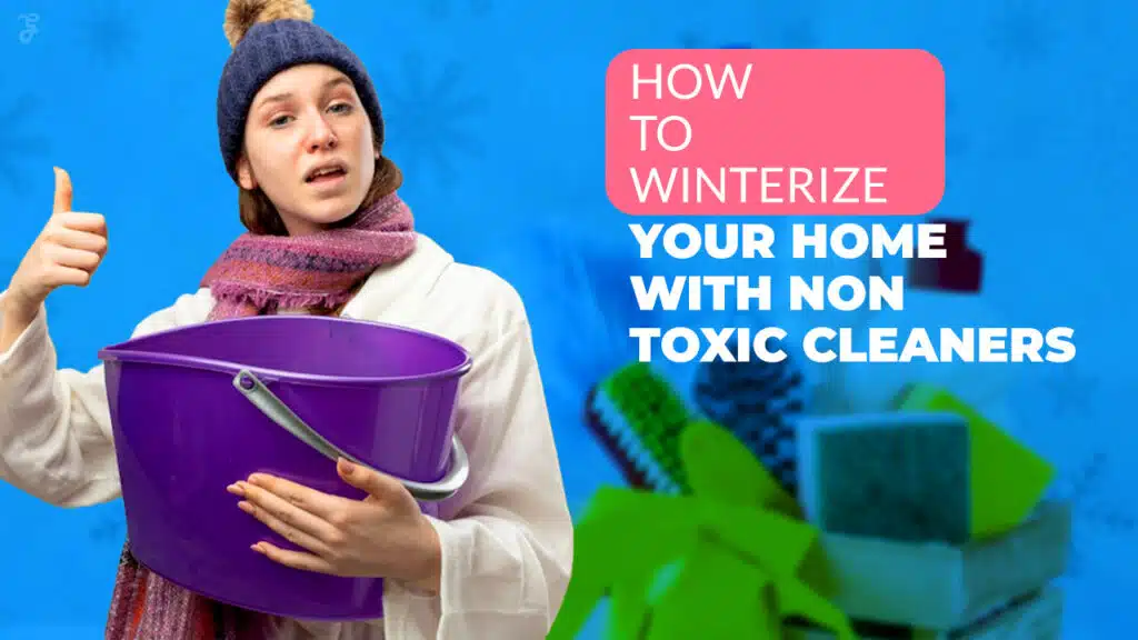 Home with Non-Toxic Cleaners