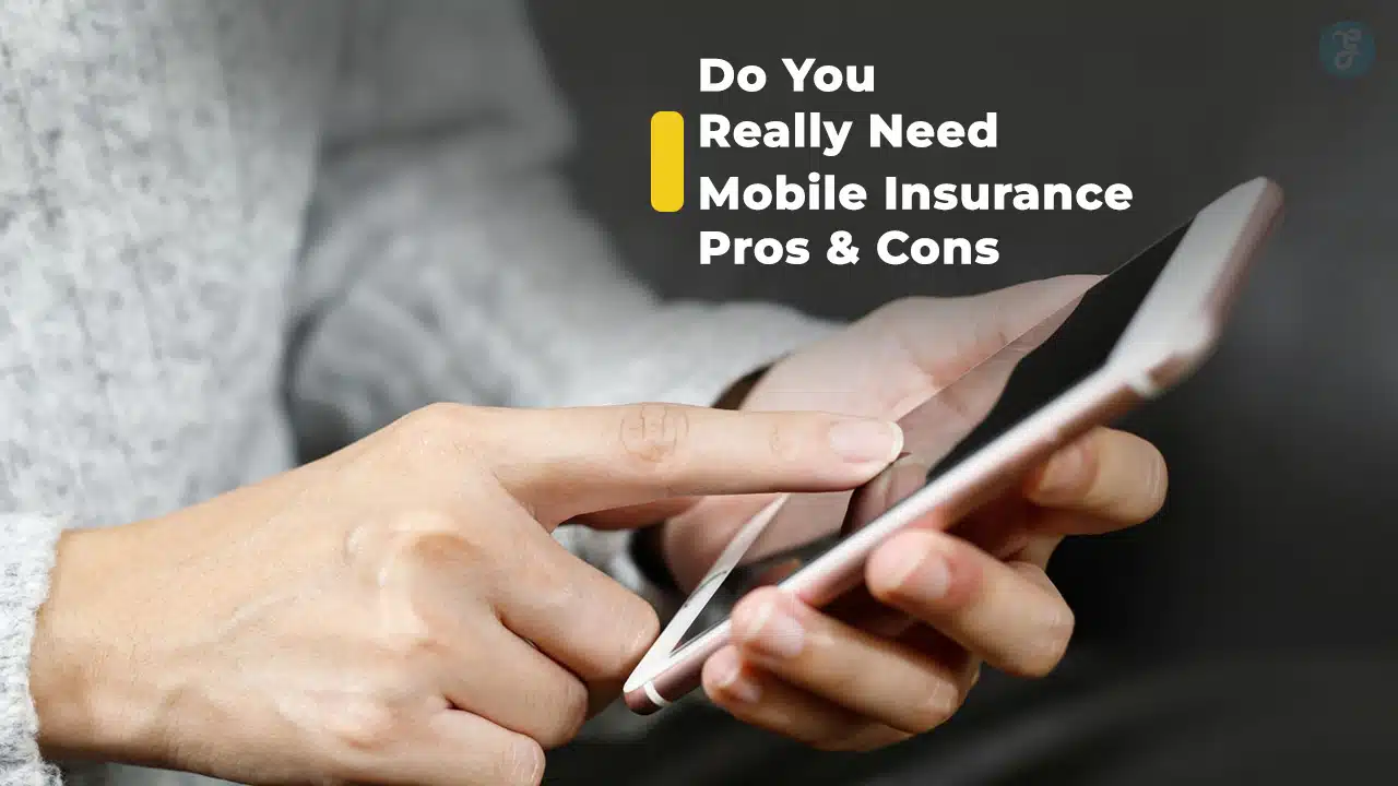 Mobile Insurance
