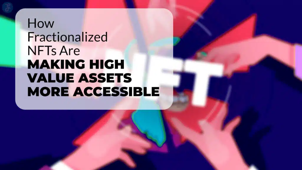 Rise of Fractional NFTs