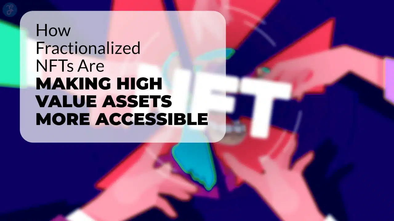 Rise of Fractional NFTs