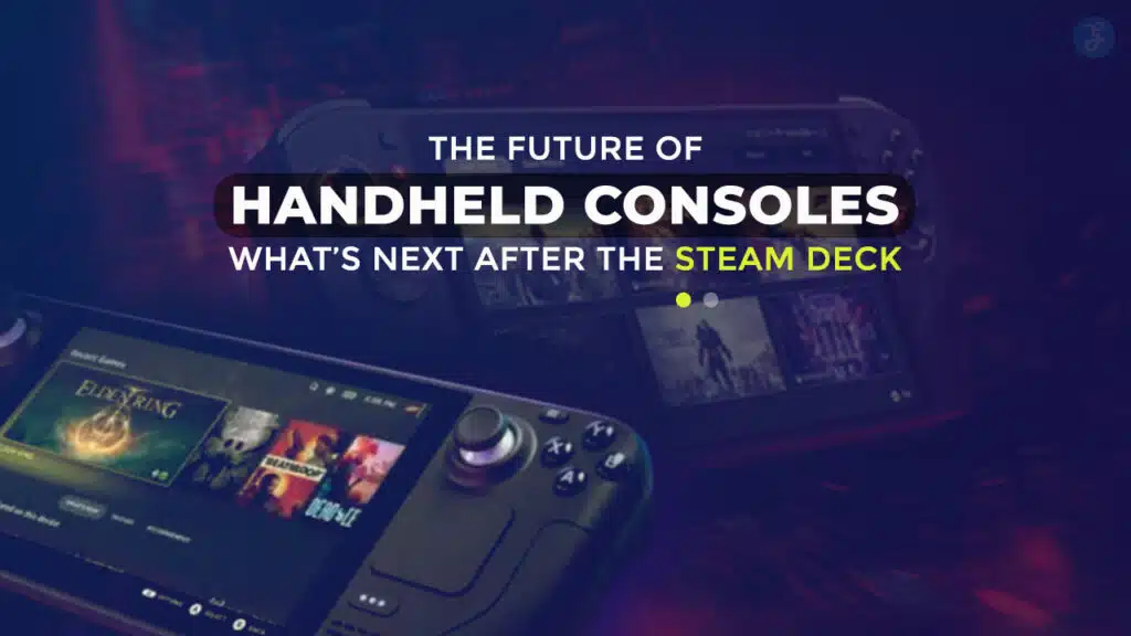 Future of Handheld Consoles