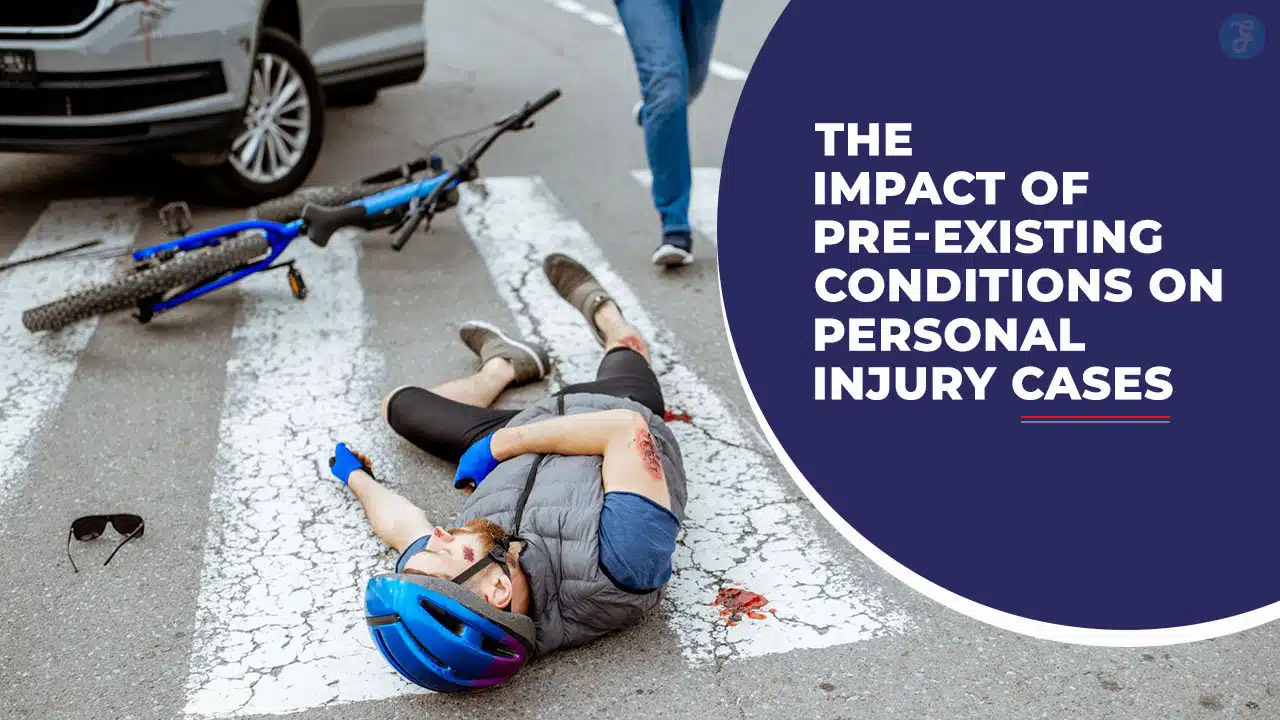 The Impact of Pre-Existing Conditions on Personal Injury Cases