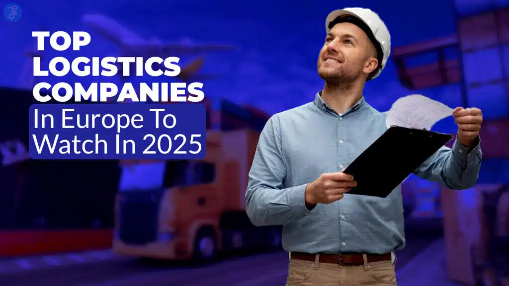 Logistics Companies In Europe