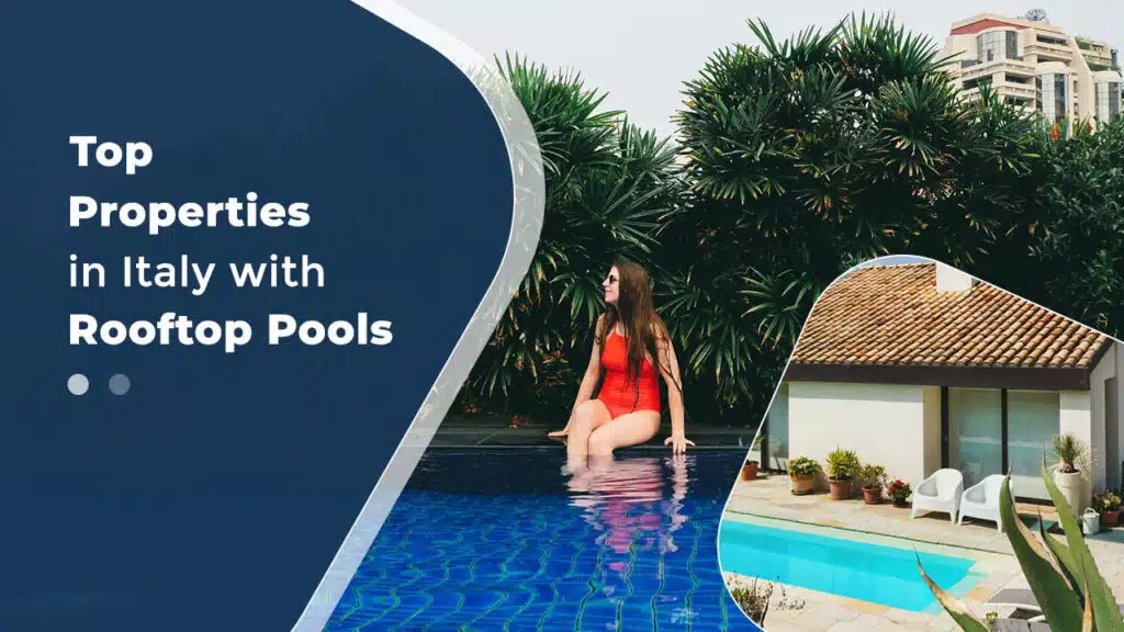 Properties in Italy with Rooftop Pools