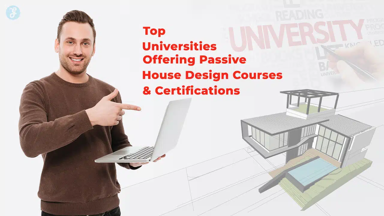 Passive House Design Courses And Certifications