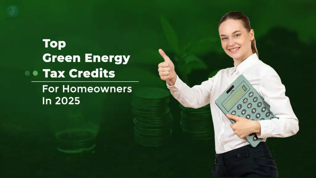 Green Energy Tax Credits For Homeowners
