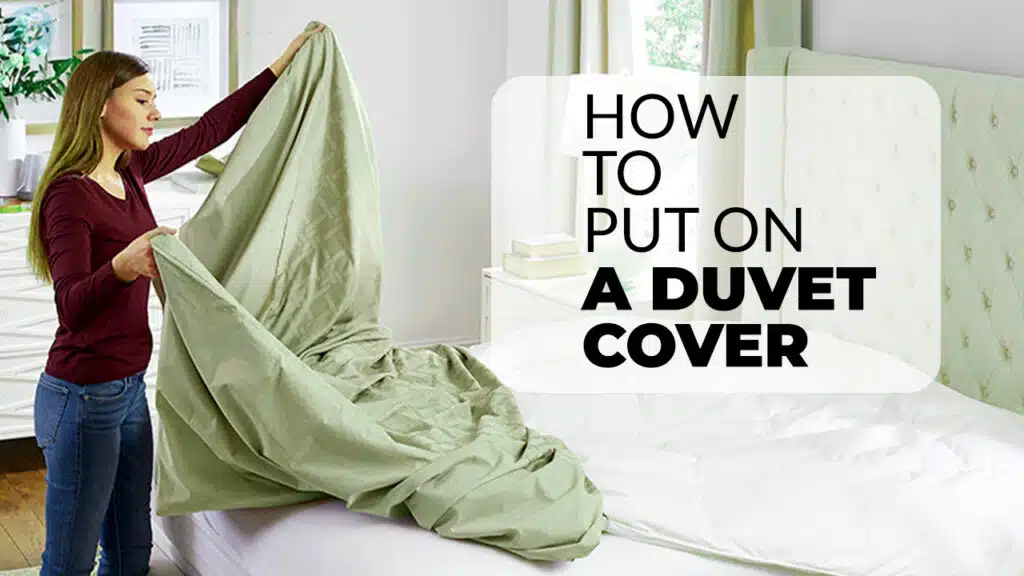 how to put on a duvet cover