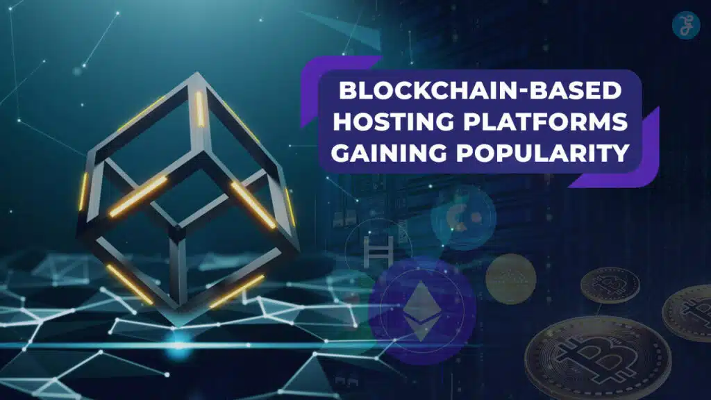 Blockchain-Based Hosting Platforms