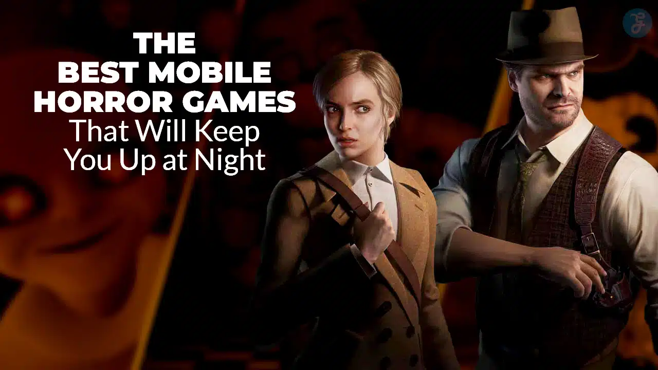 Best Mobile Horror Games