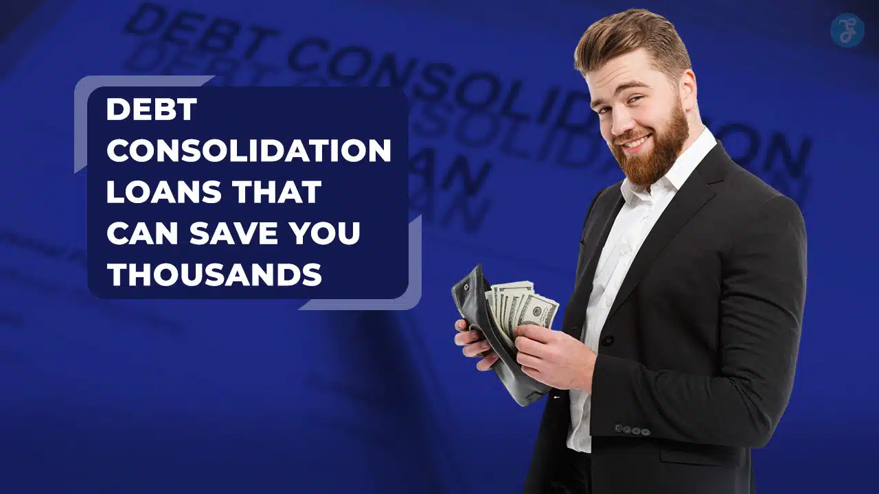 Debt Consolidation Loans