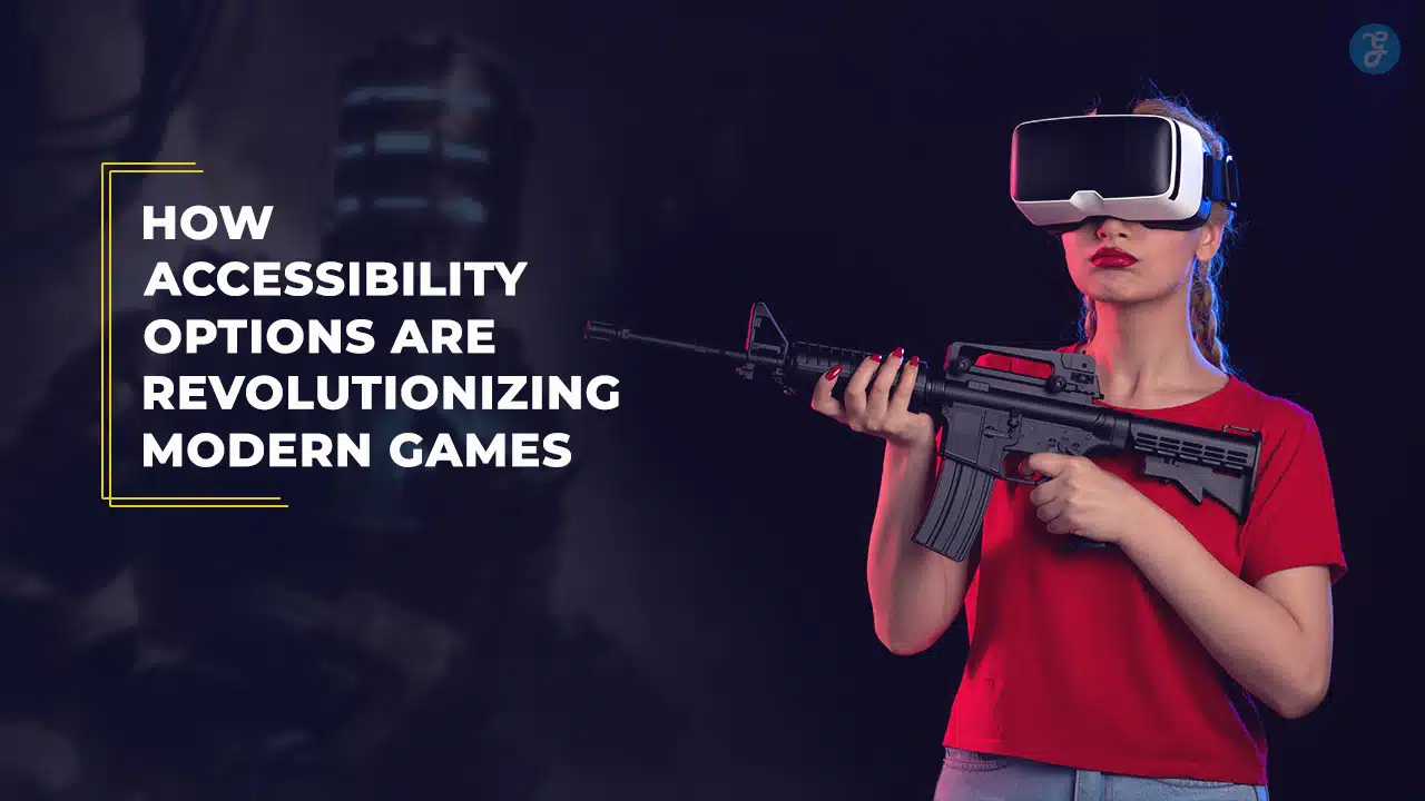 Accessibility in Modern Games