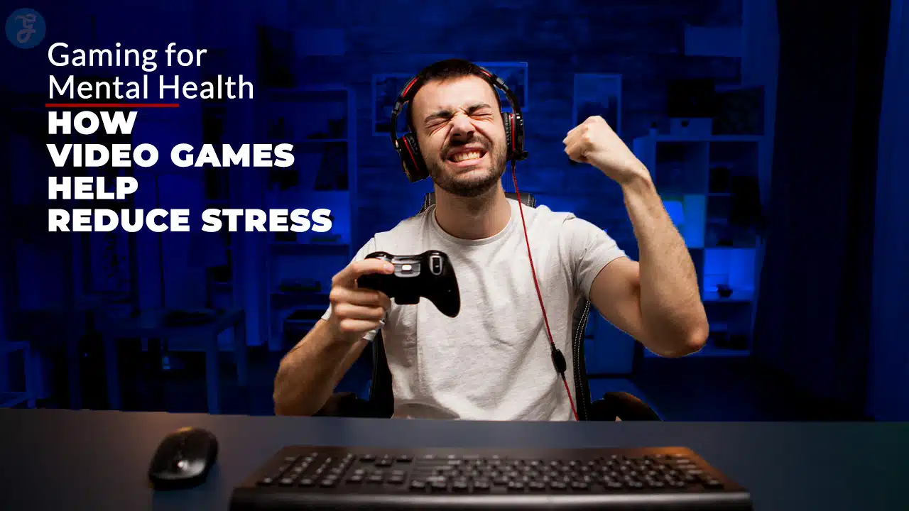 How Video Games Help Reduce Stress