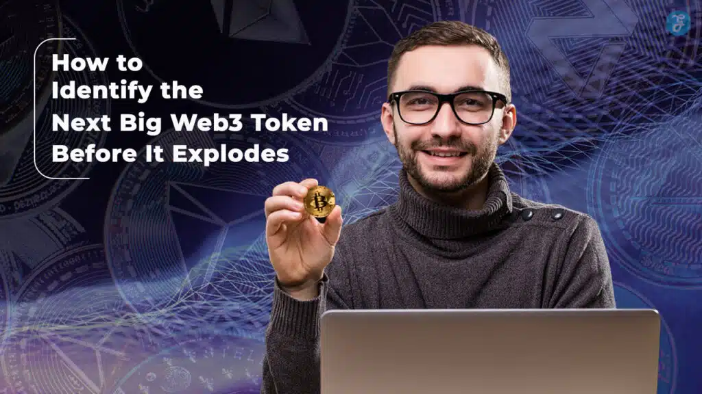 Identify the Next Big Web3 Token