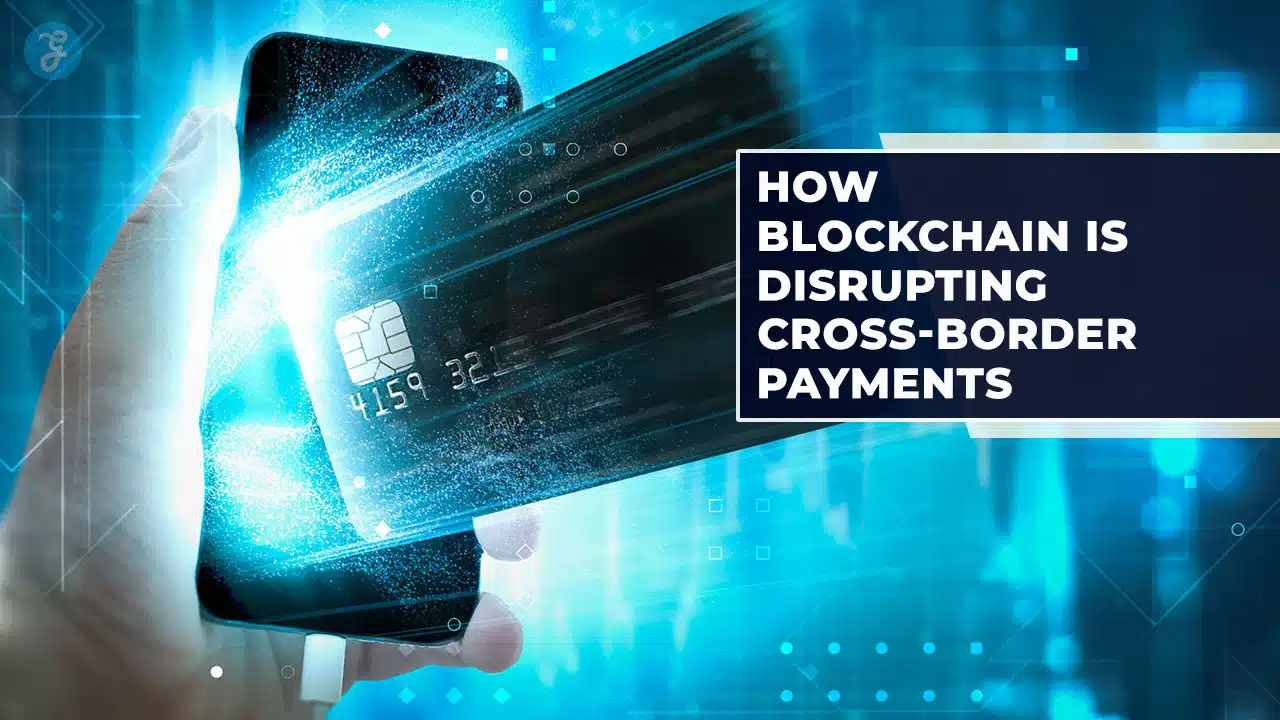 Rise of Blockchain in Global Money Transfers