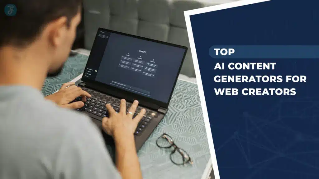 AI Content Generators for Web Creators