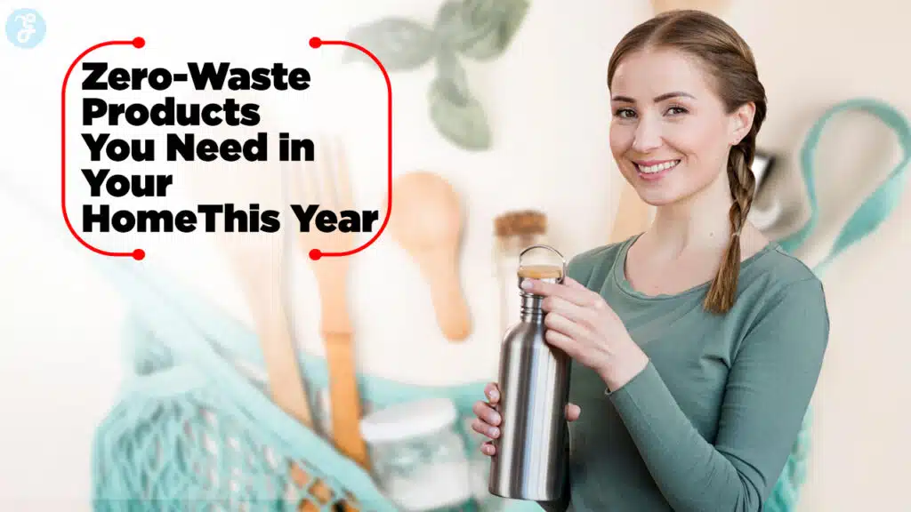 Zero-Waste Products