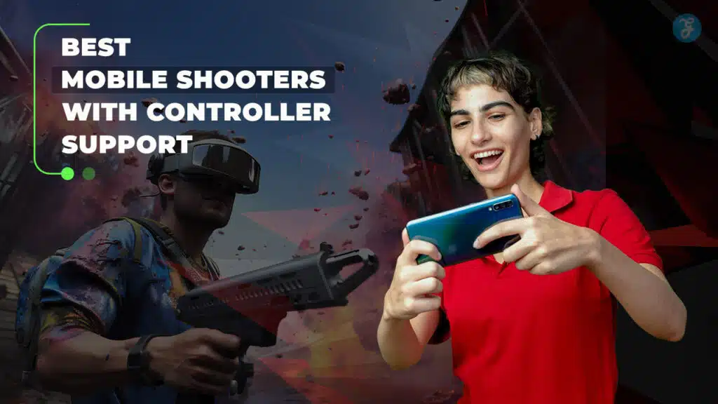 Best Mobile Shooters With Controller Support