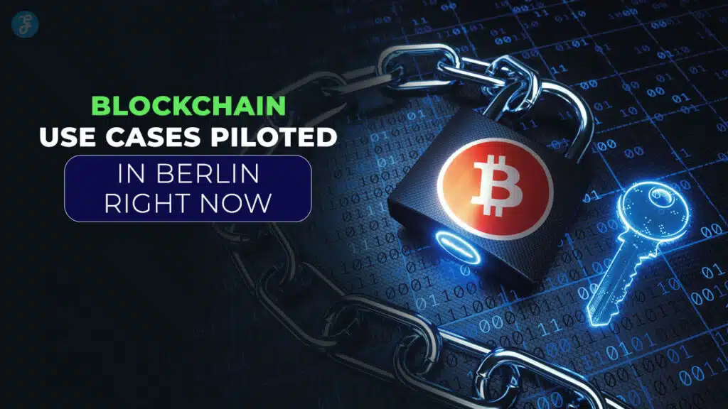 Berlin Blockchain Use Cases