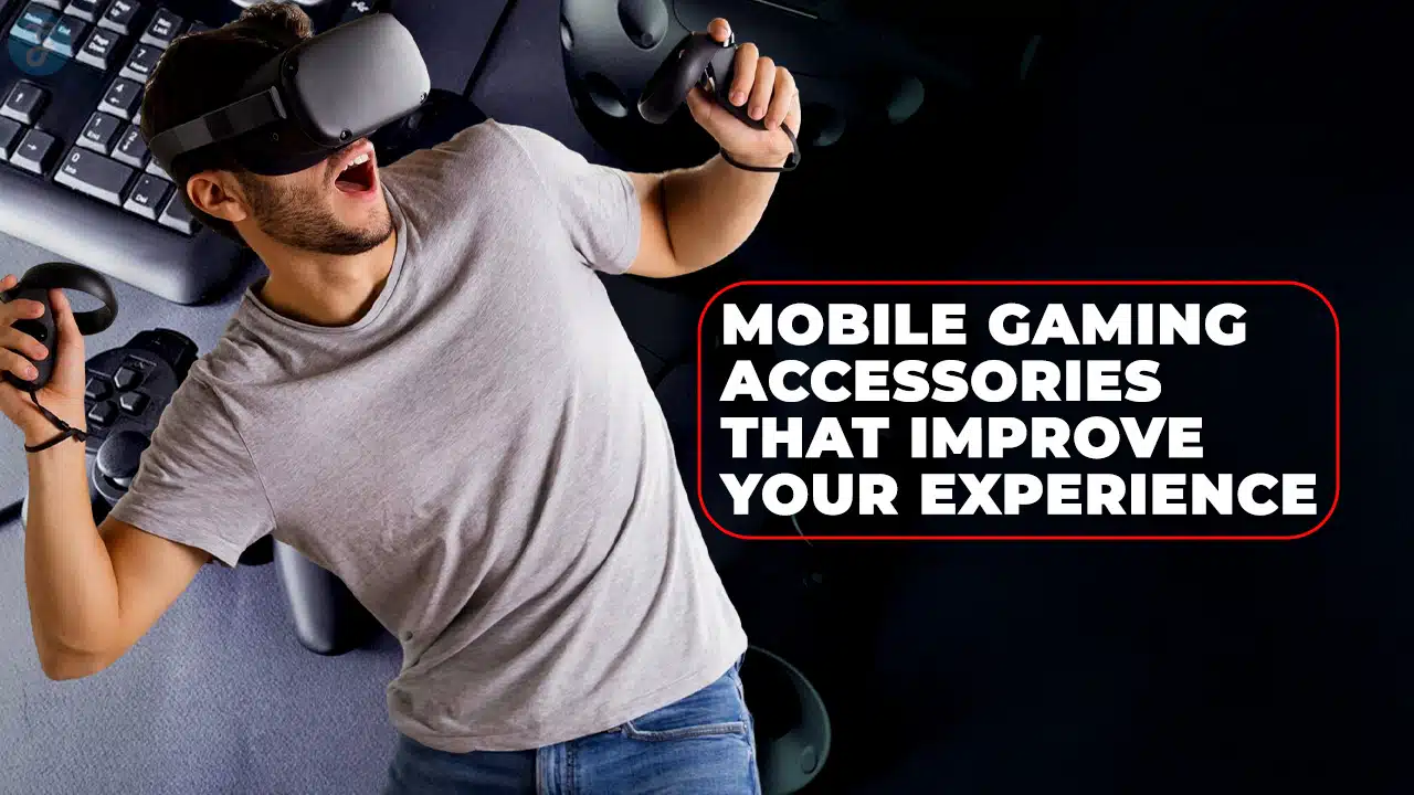 Mobile Gaming Accessories