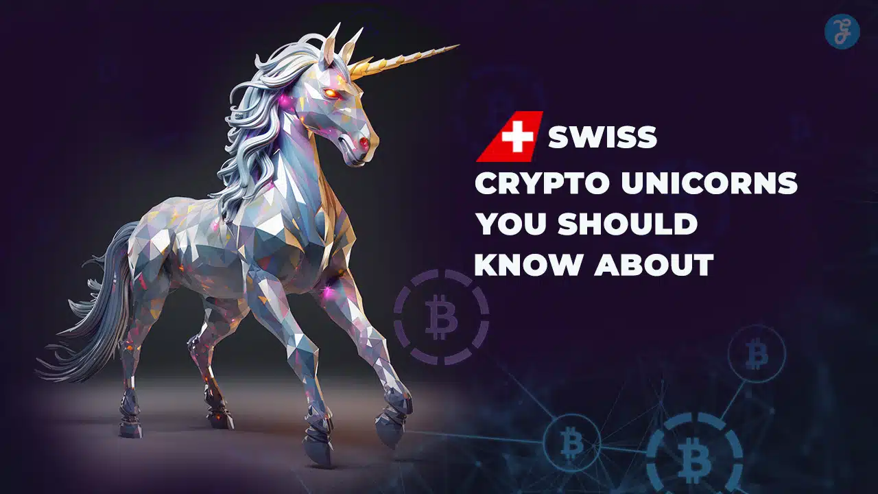Swiss Crypto Unicorns