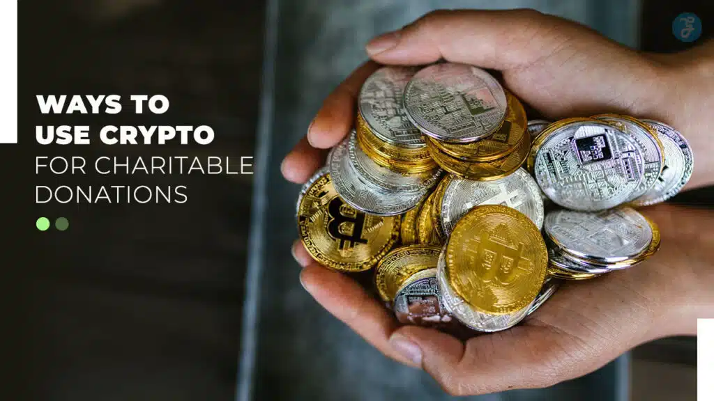 Crypto For Charitable Donations