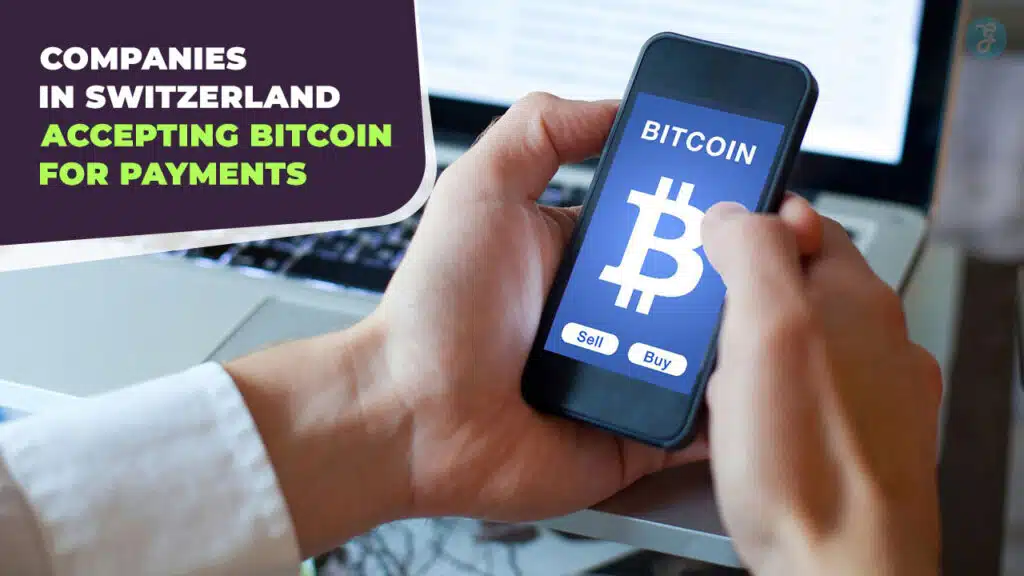 Companies in Switzerland Accepting Bitcoin
