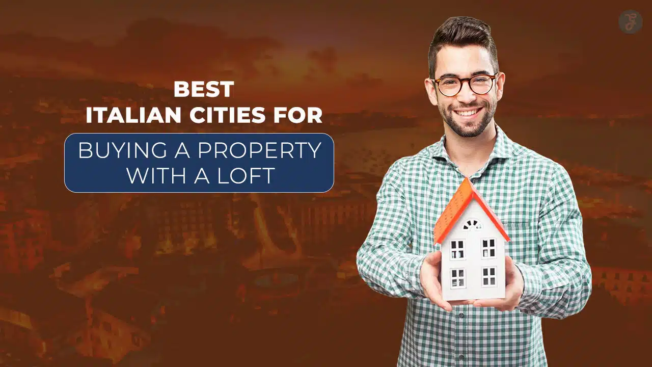 Best Italian Cities For Buying A Property