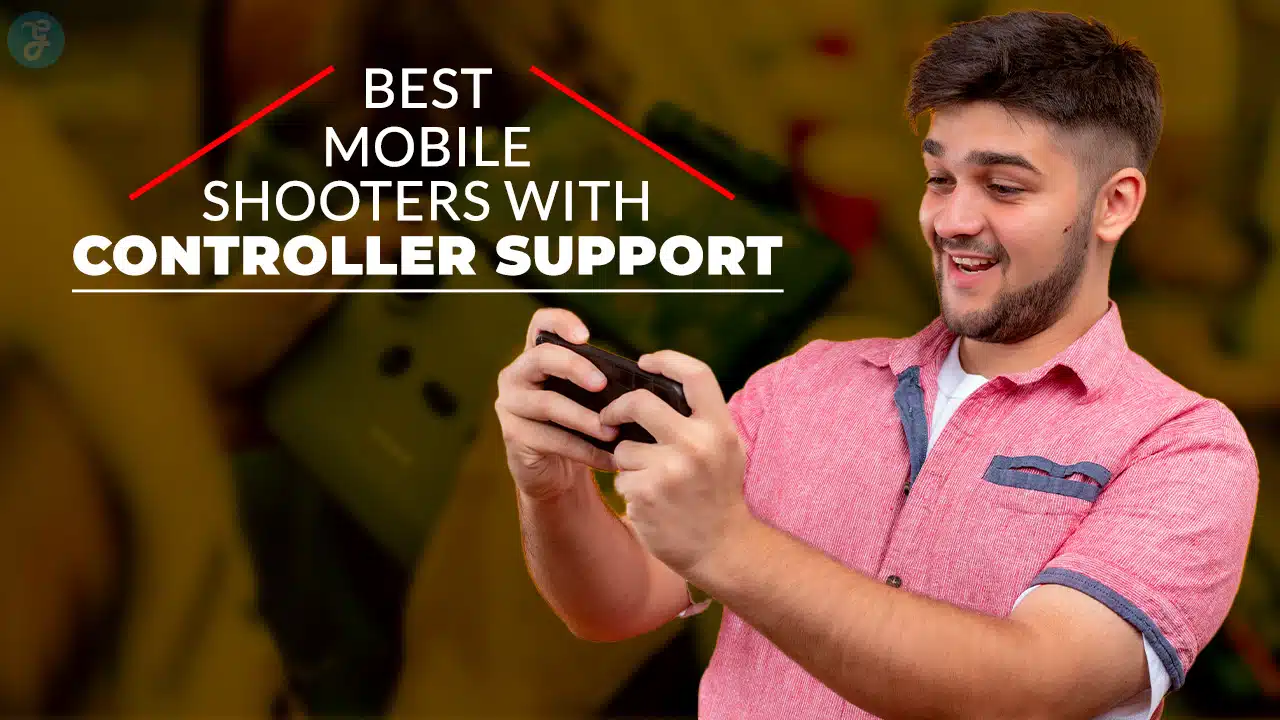 Best Mobile Shooter Games With Controller Support