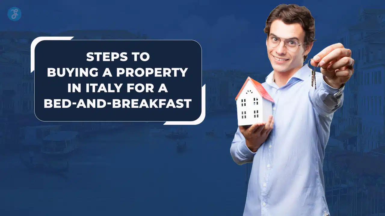 Buying A Property In Italy For A Bed-and-Breakfast