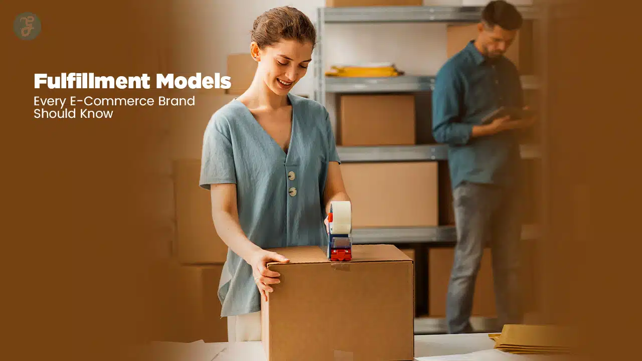 Fulfillment Models for E-Commerce