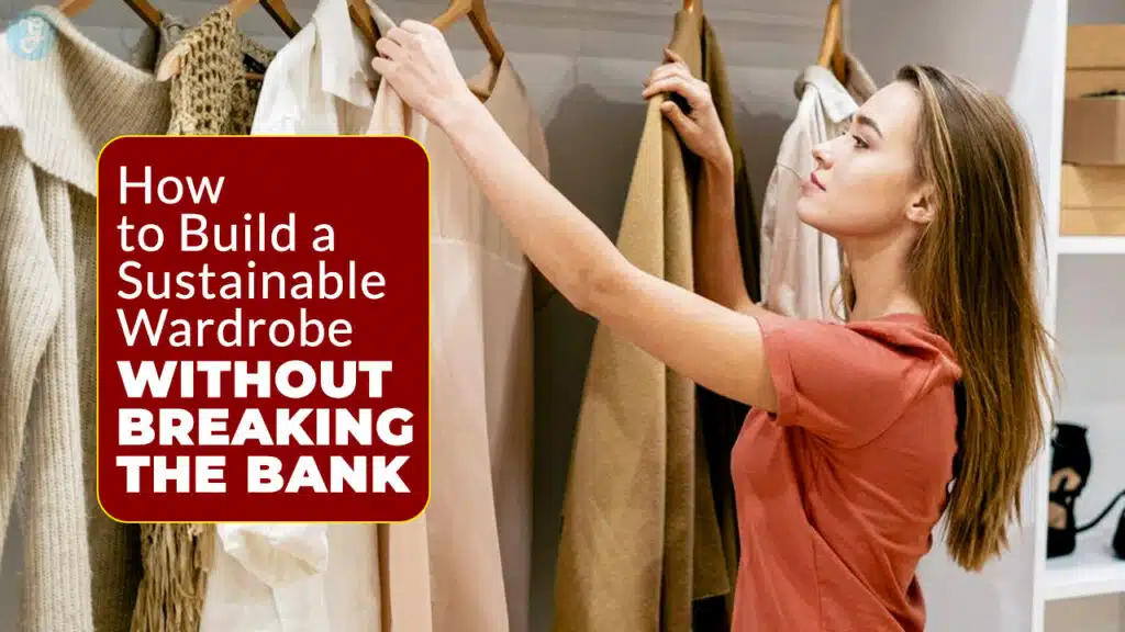 Sustainable Wardrobe