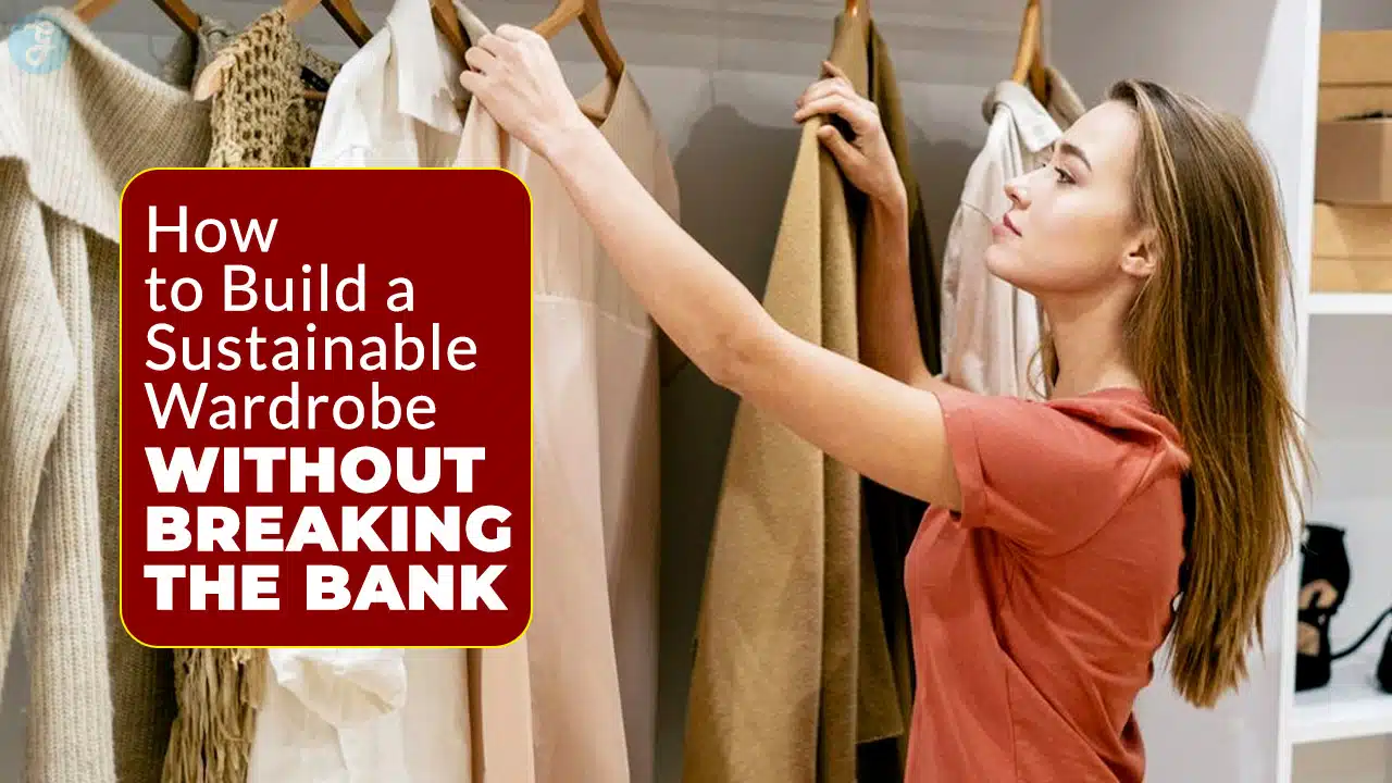 Sustainable Wardrobe