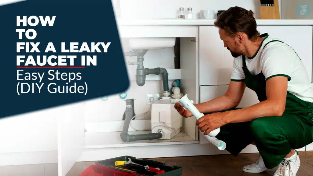 How to Fix a Leaky Faucet