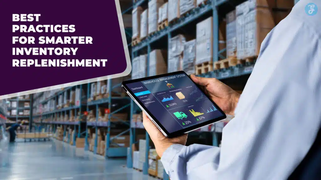 Inventory Replenishment