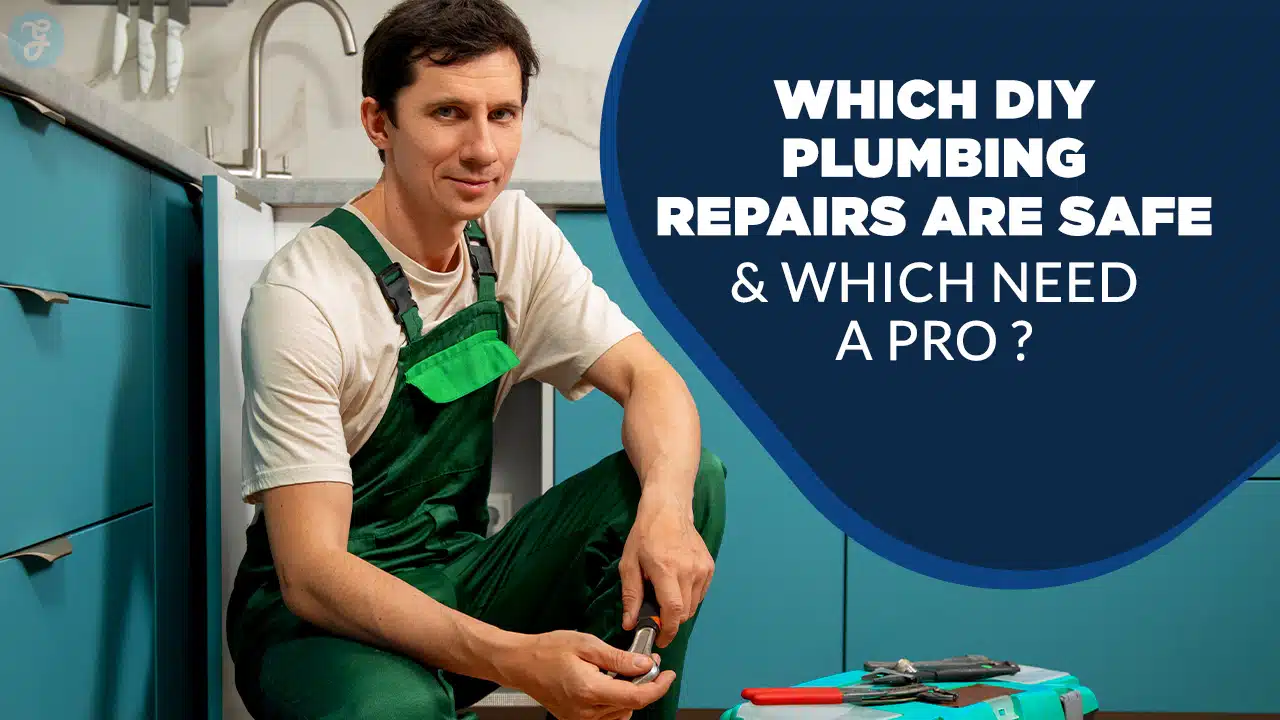 Safe DIY Plumbing Repairs