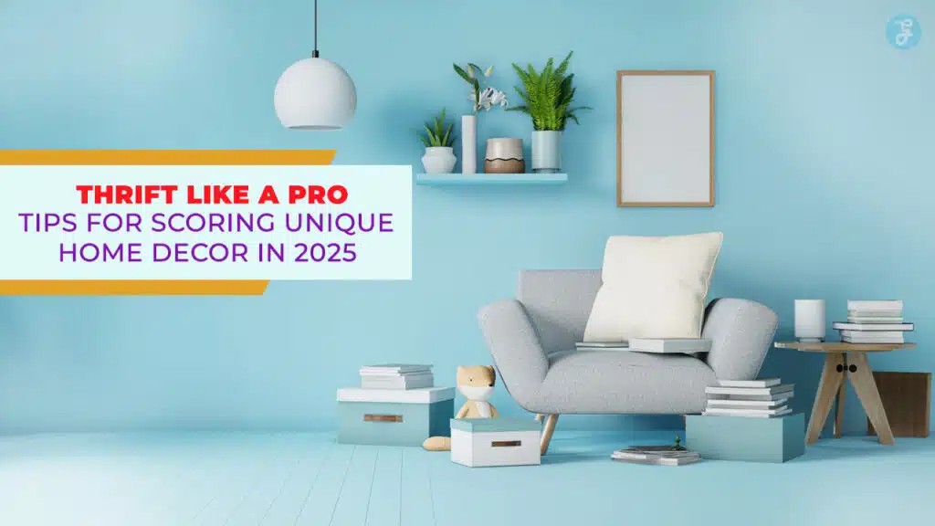 Tips for Scoring Unique Home Decor