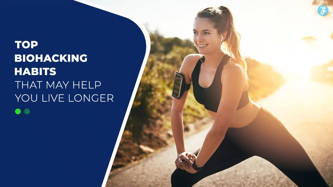 biohacking habits for longevity