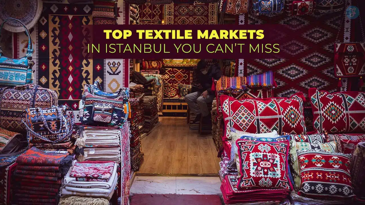 Textile Markets in Istanbul