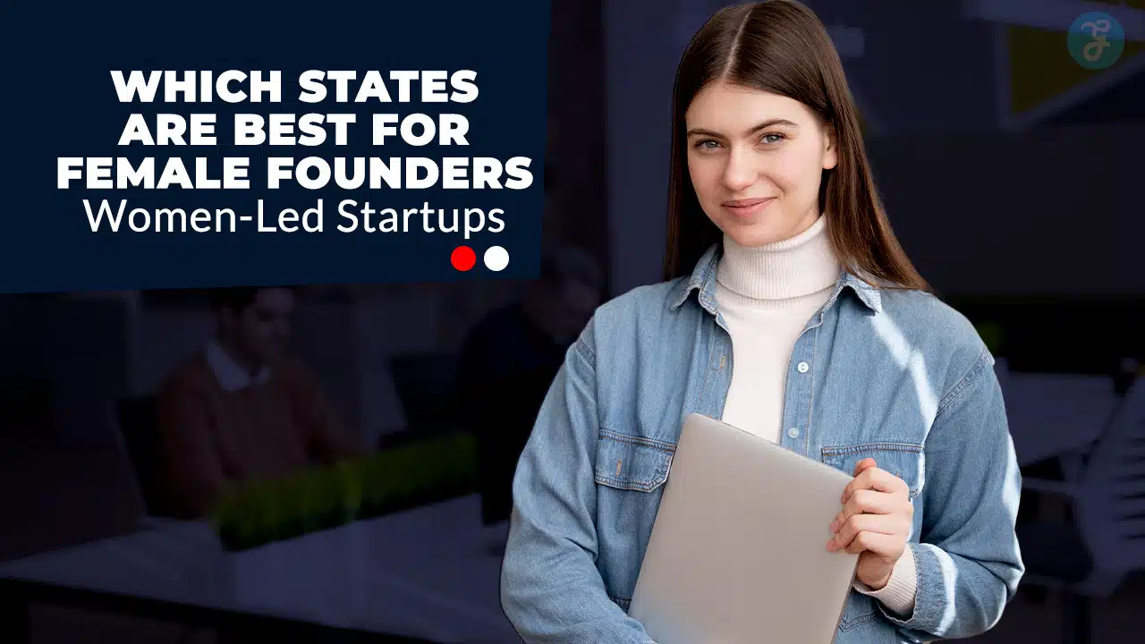 Best States for Female Founders