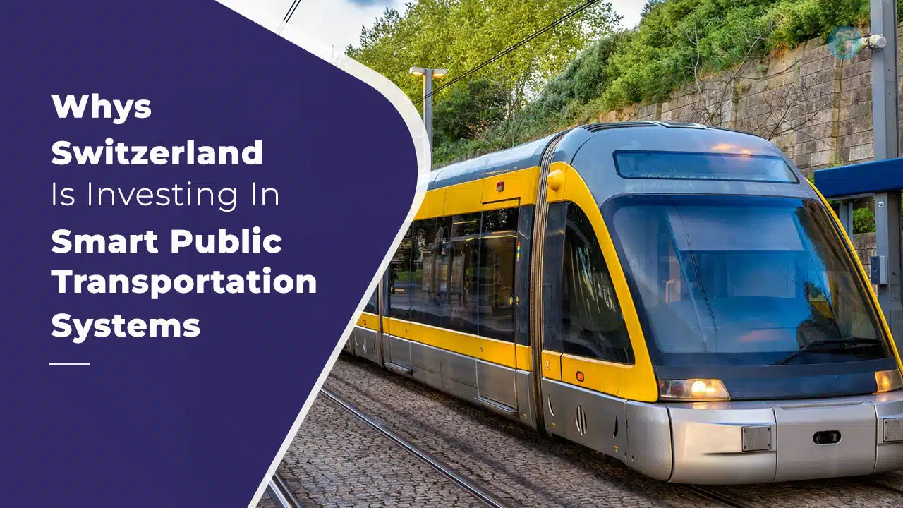 Switzerland smart public transport investment