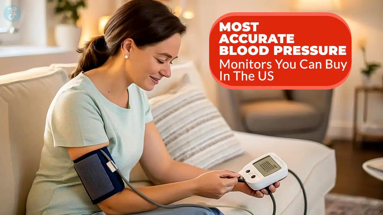 Most Accurate Blood Pressure Monitors