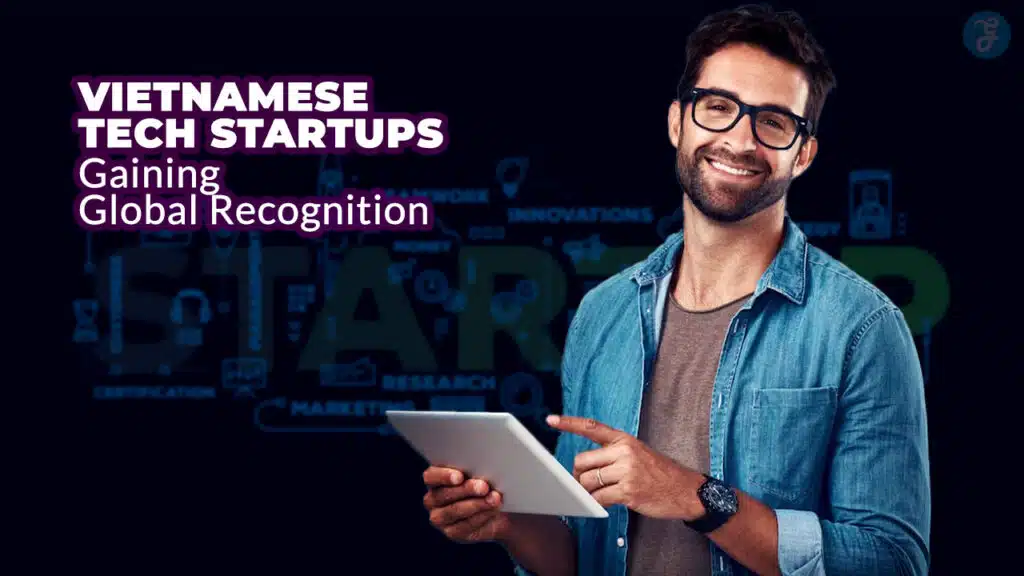 Vietnamese Tech Startups