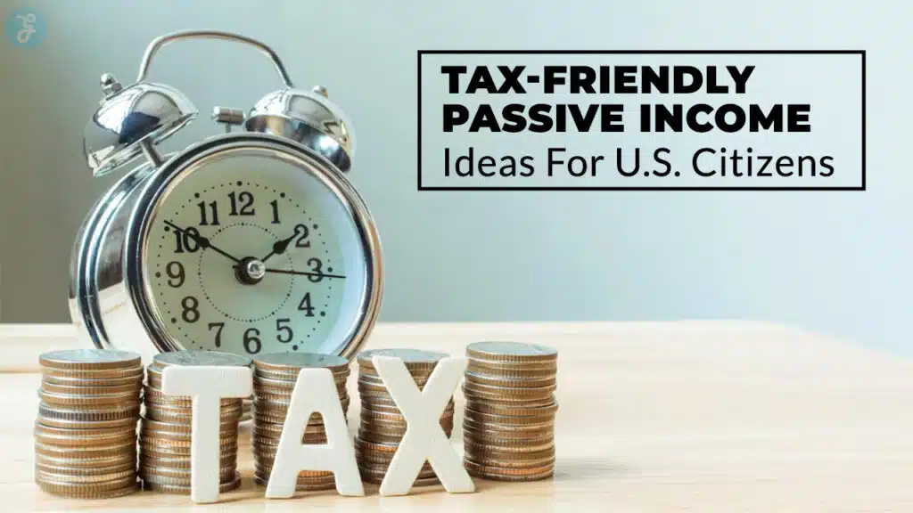 ax-Friendly Passive Income Ideas