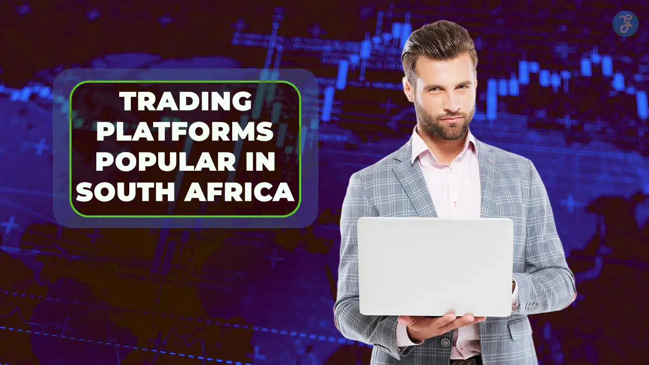 Trading Platforms in South Africa