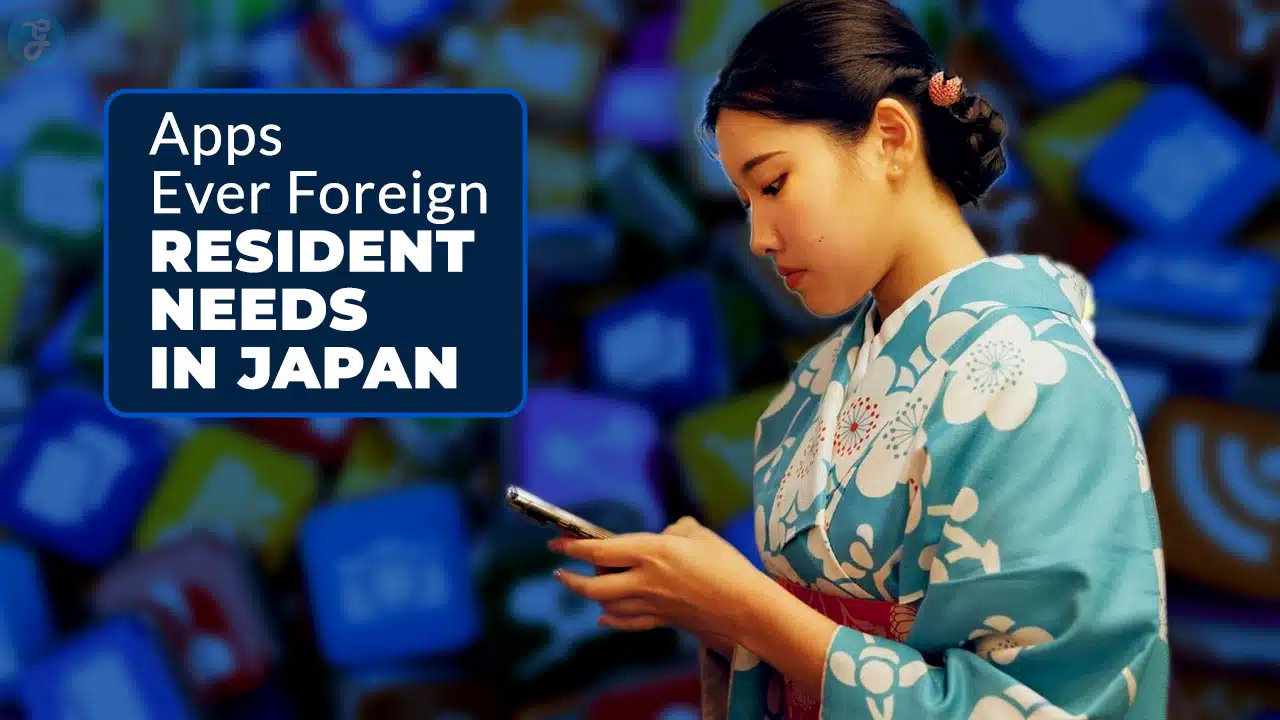 Apps for Foreign Residents in Japan