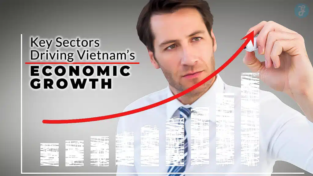 Vietnam Economic Growth Key Sectors