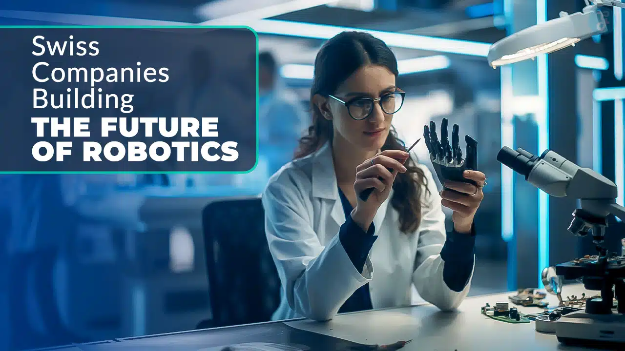 Swiss robotics companies