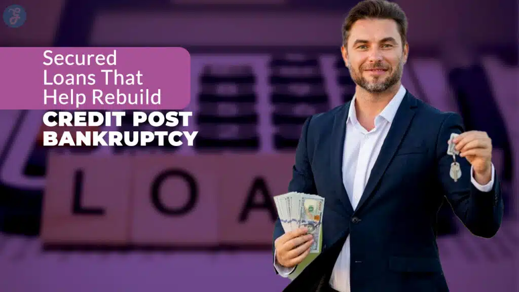 secured loans to rebuild credit